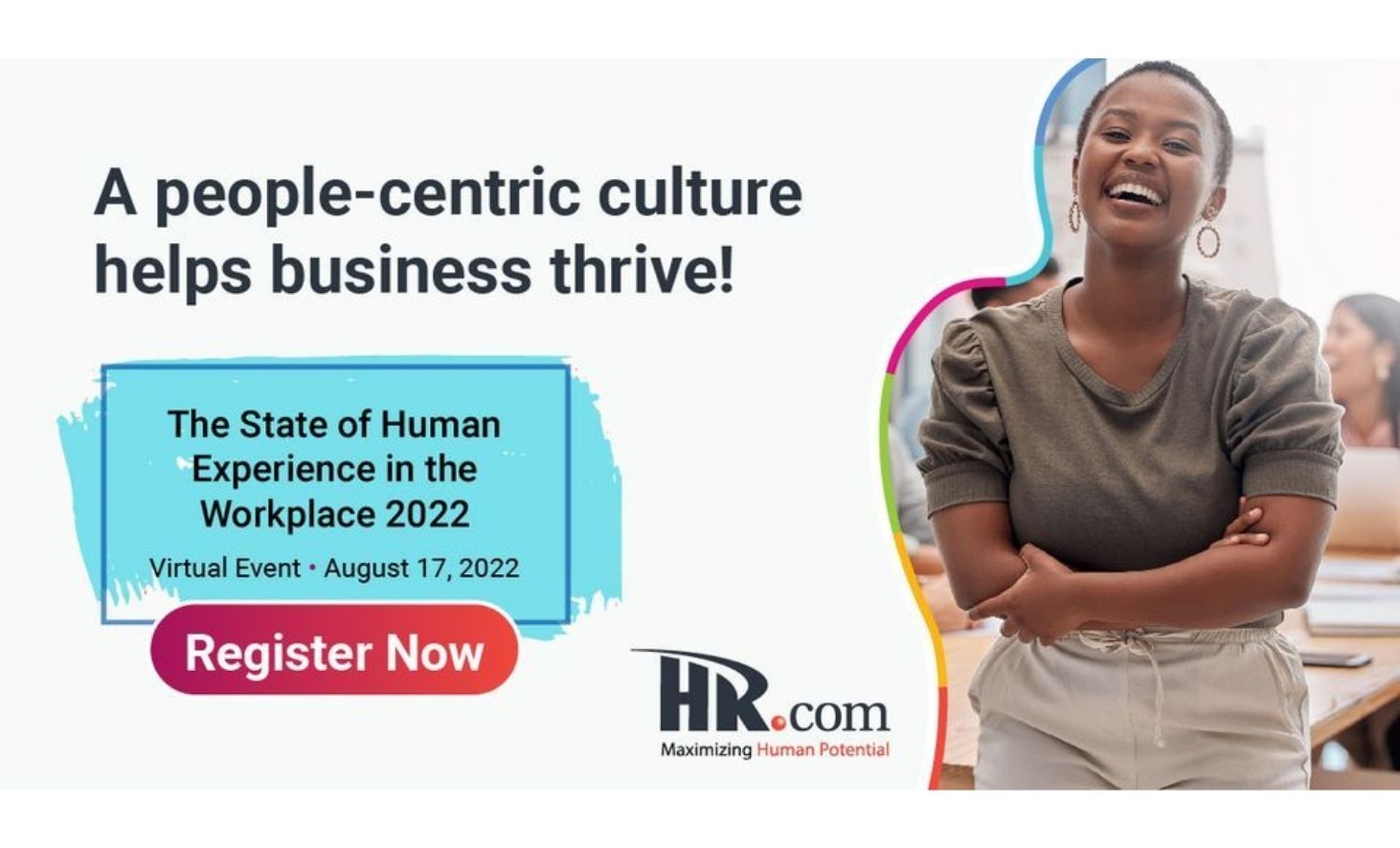 The State of Human Experience in the Workplace 2022